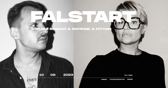 FALSTART: HErrszt + Null respekt + Dominiak