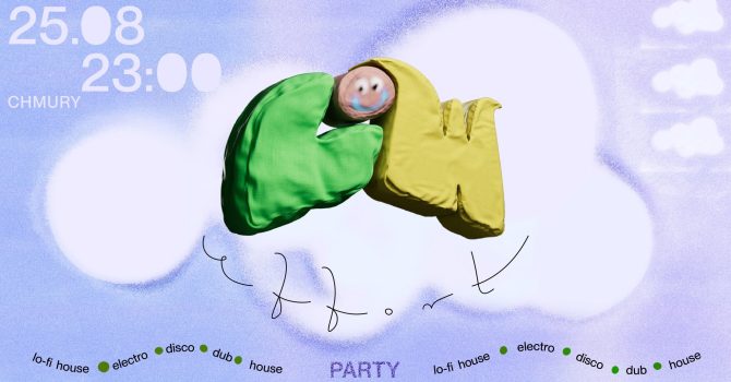 Bajkonur w Chmurach 3.0 lo(w)-eff(ort) party Let’s get f****** comfortable!