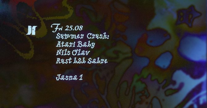 J1 | Summer Crush: Atari Baby, Nils Olav, Rust b2b Sabre