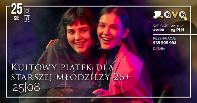 Kultowy Piątek dla starszej młodzieży 26+