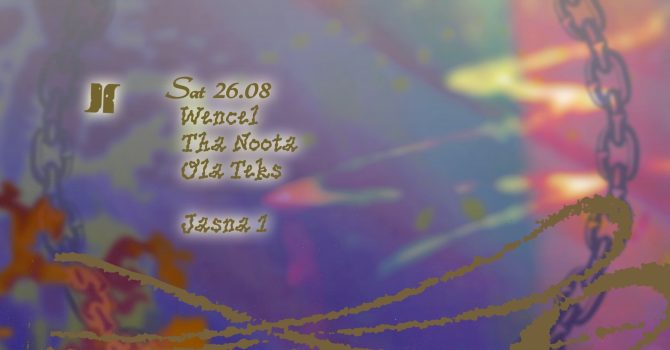 J1 | Wencel, Tha Noota, Ola Teks
