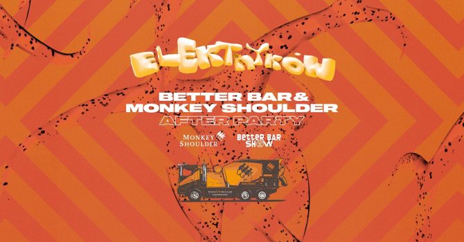 Better Bar & Monkey Shoulder AFTERPARTY