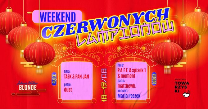 WEEKEND CZERWONYCH LAMPIONÓW