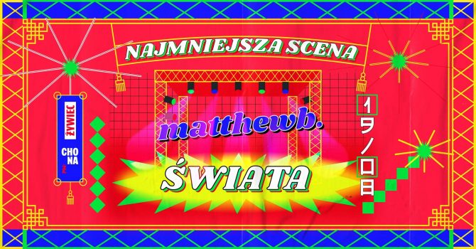 NAJMNIEJSZA SCENA ŚWIATA x ŻYWIEC x MATTHEWB.