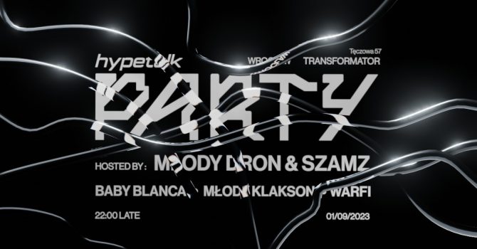 HYPETALK PARTY | WROCLAW
