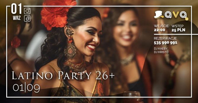Latino Party 26+