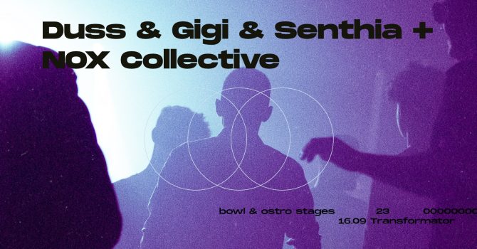 SUMMER HITS: Duss, Gigi, Senthia, NOX collective