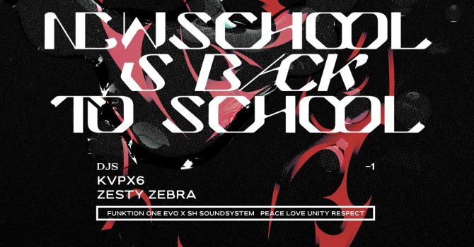 Newschool is back to School: KVPX6 | Prozak 2.0