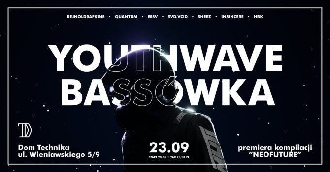 YOUTHWAVE: BASSÓWKA