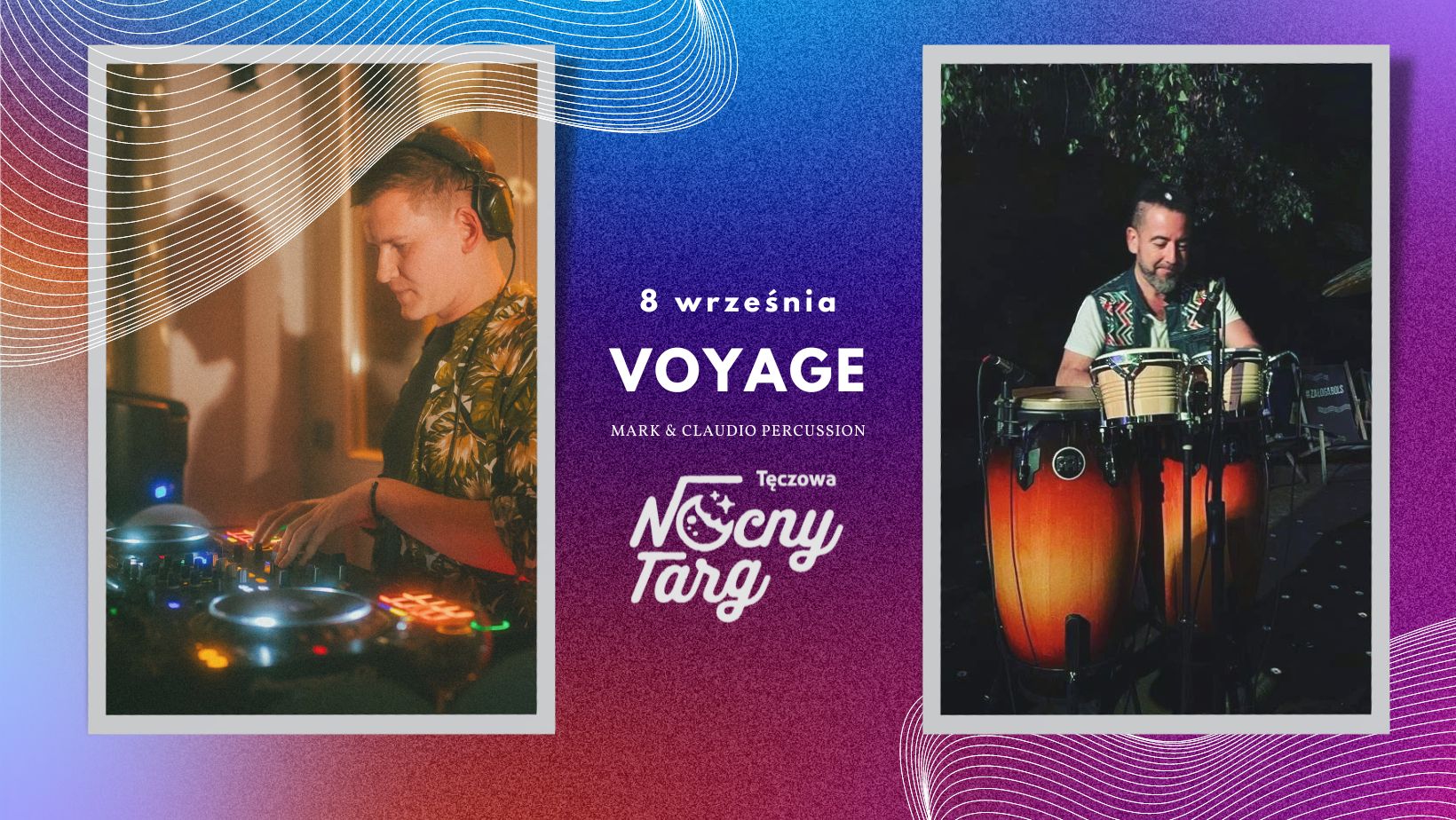 Voyage – DJ SET/PERCUSSION na Nocnym Targu
