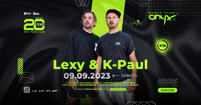 LEXY & K-PAUL – 20 IMPREZ NA 20. URODZINY!