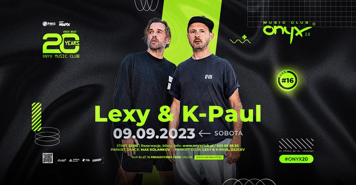 LEXY & K-PAUL – 20 IMPREZ NA 20. URODZINY!