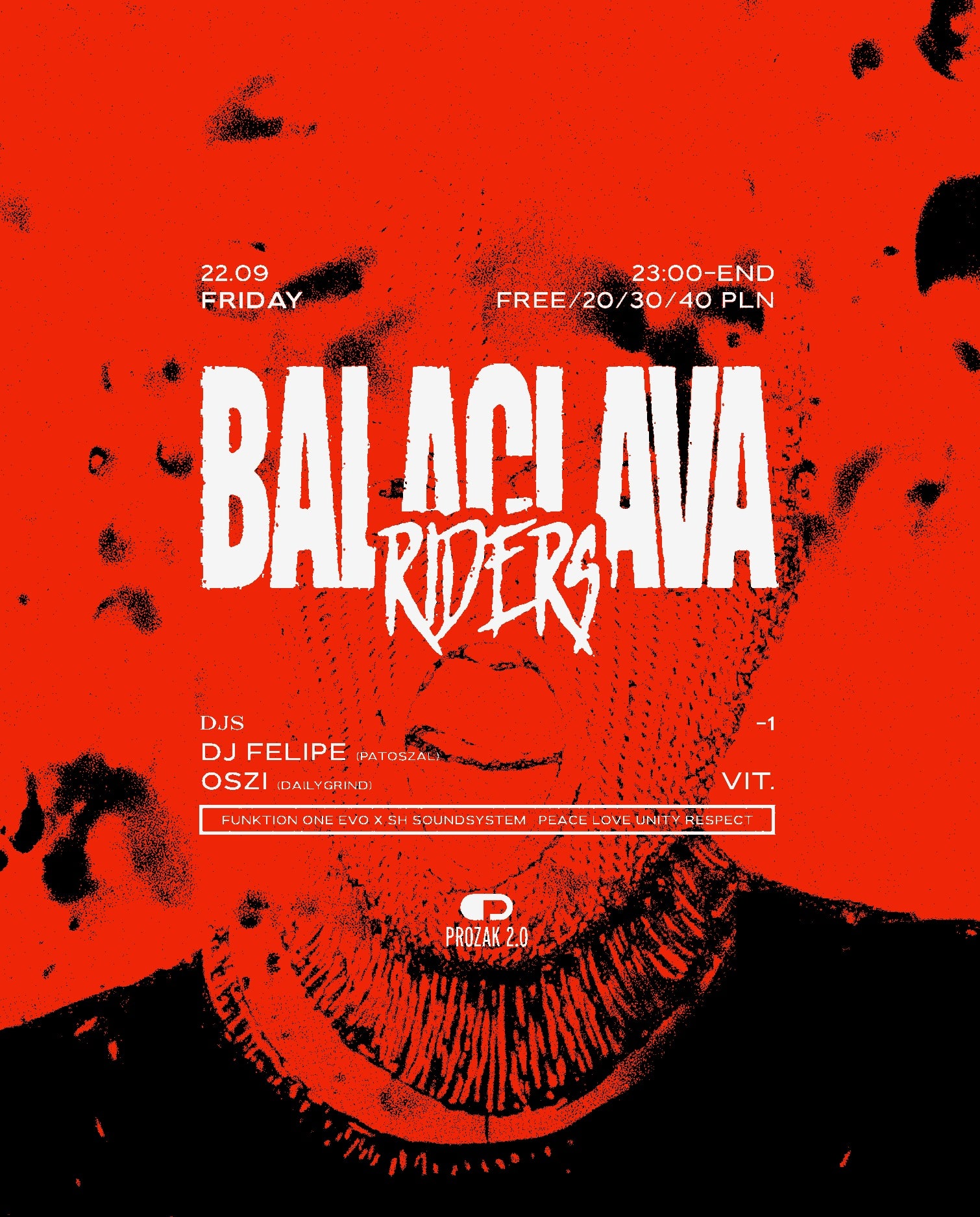 BALACLAVA RIDERS: DJ Felipe (Patoszał) | Prozak 2.0