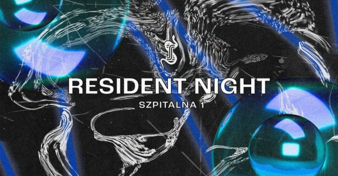 Resident Night #05