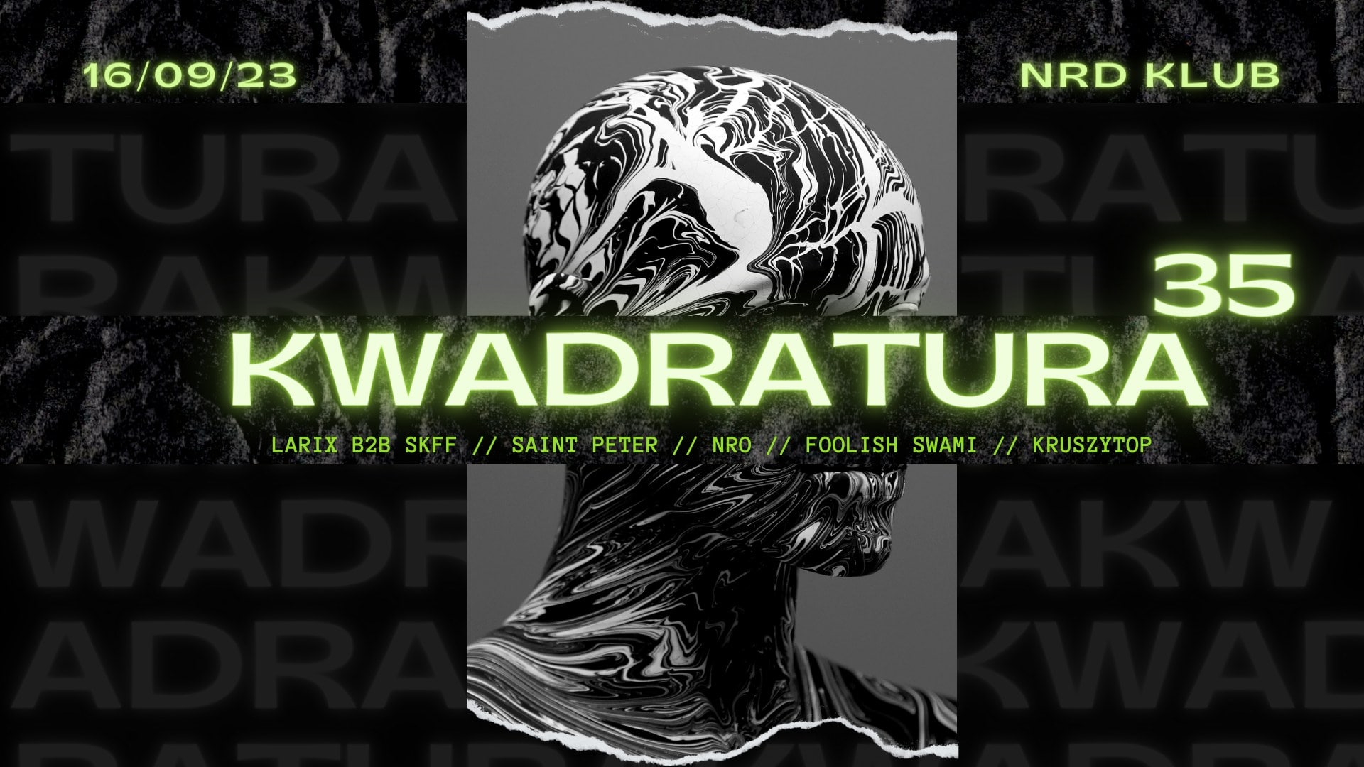 Kwadratura 35 pres. Larix // SKFF // Saint Peter // NRO // Foolish Swami // Kruszytop [ NRD ]
