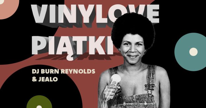 VinyLove Piątki: DJ Burn Reynolds & Jealo w BARdzo Bardzo