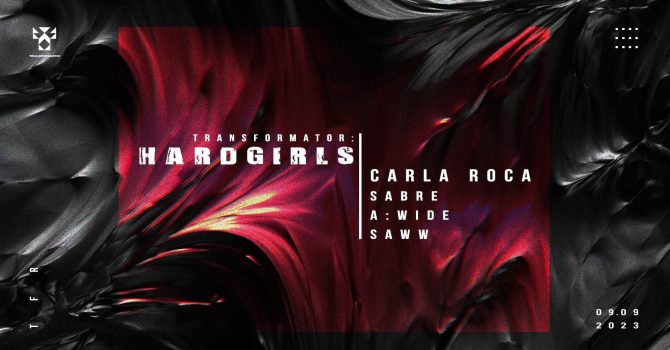 HARDGIRLS: Carla Roca & Sabre, a:wide, Saww