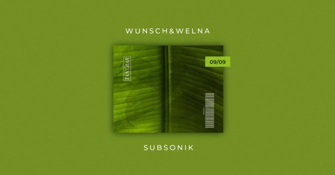 Wunsch/Welna/Subsonik