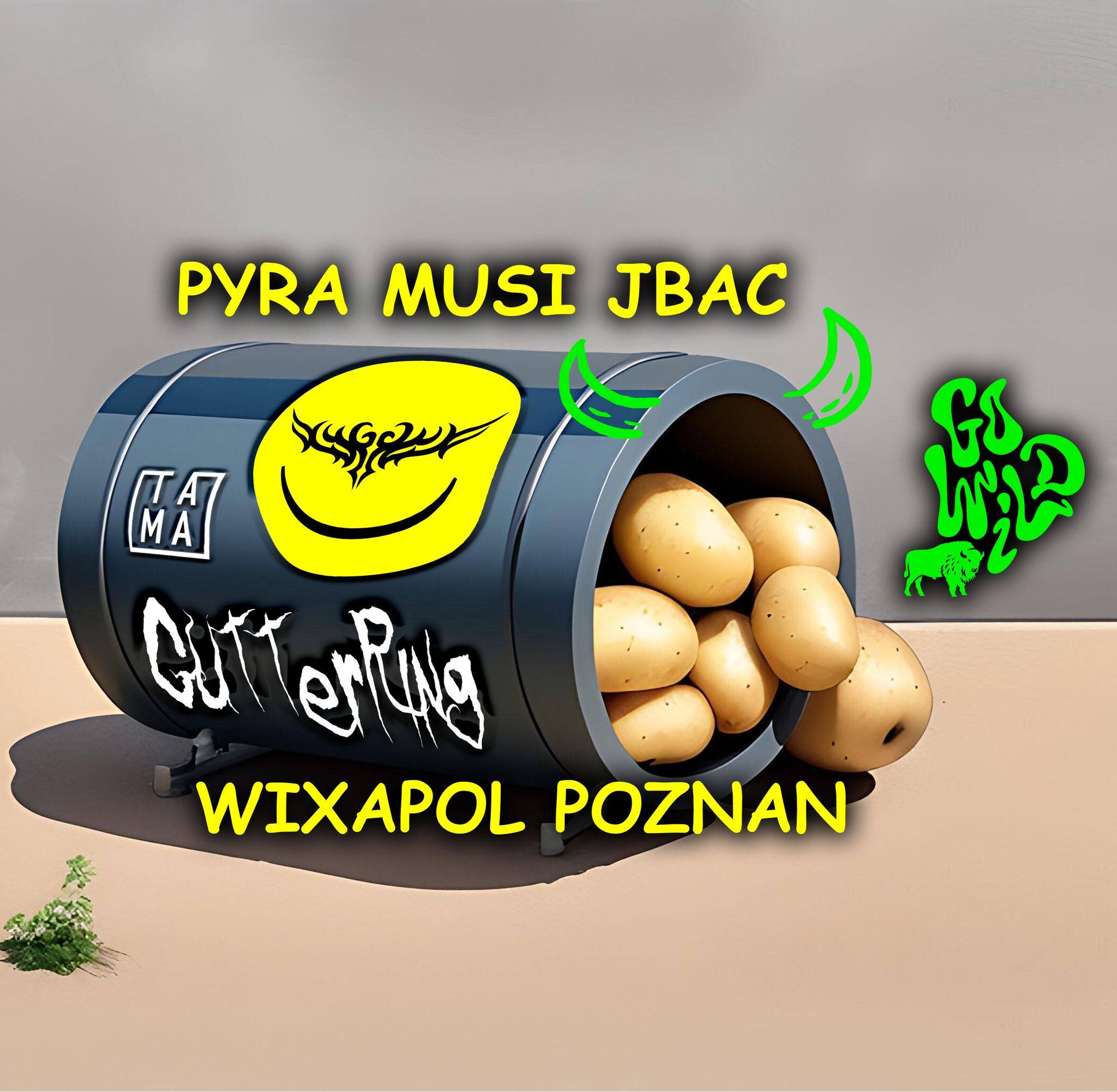 WIXAPOL POWRUT DO POZNAN + GUTTERRING | PYRA MUSI JBAC | GO WILD