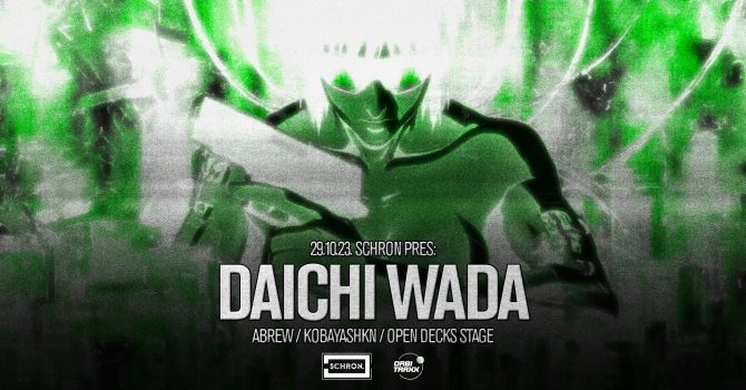 Schron x Orbitraxx pres. Daichi Wada