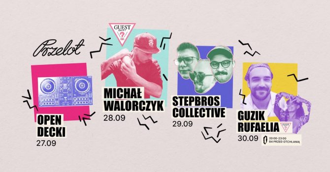 Przelotny Weekend: StepBros Kollektiv / Kuba Guzik