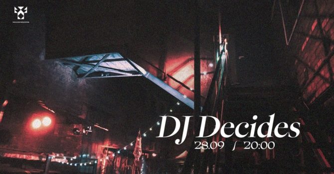 DJ DECIDES: Pixie Elf @ Ślepa Uliczka
