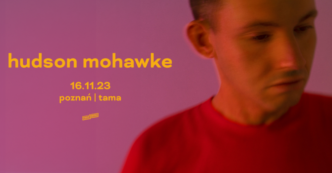 Hudson Mohawke