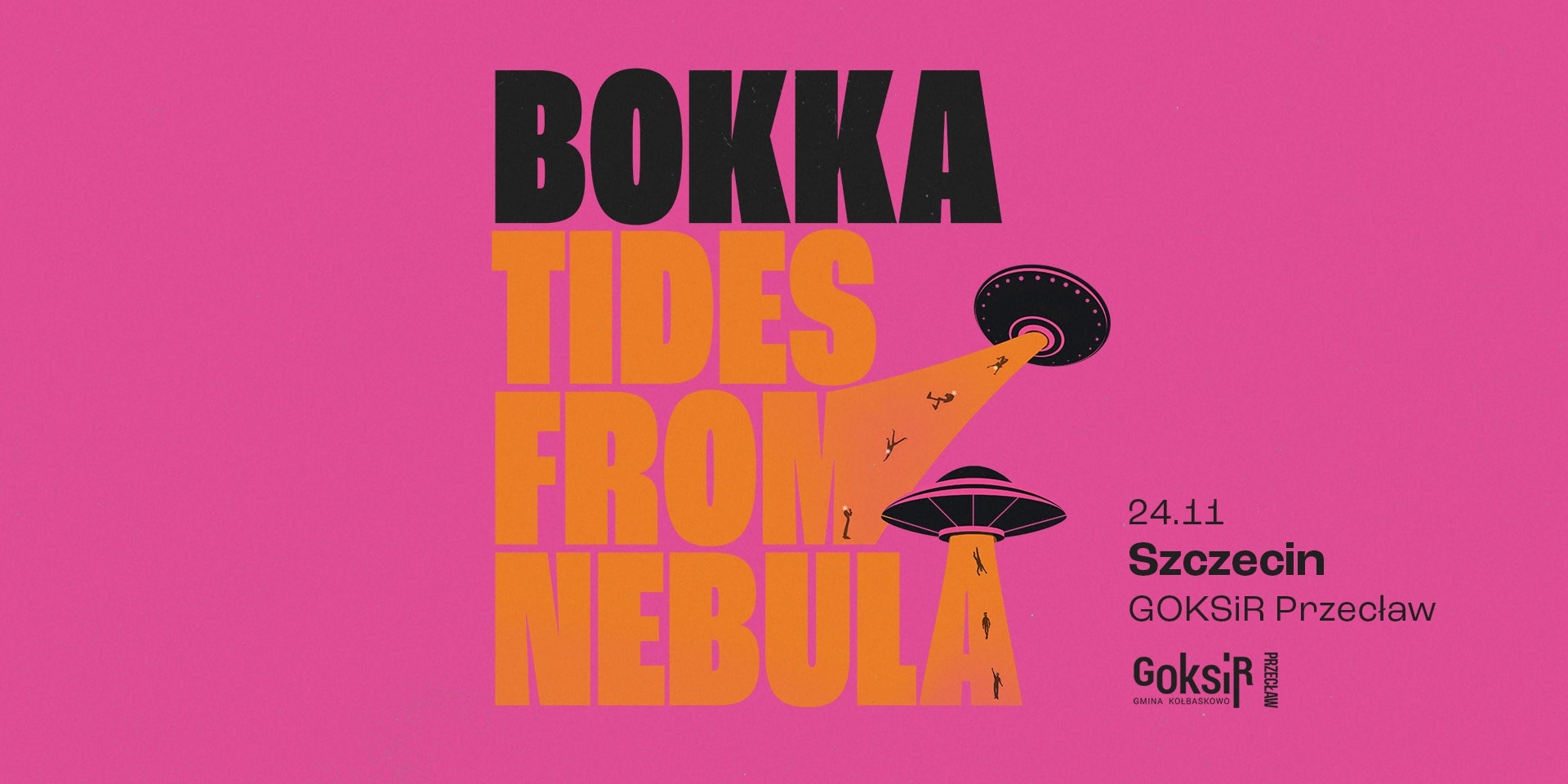 BOKKA + Tides From Nebula | Szczecin | 24.11.2023