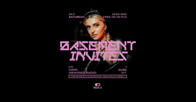 BASEMENT INVITES: NARO (newonce.radio) | Prozak 2.0