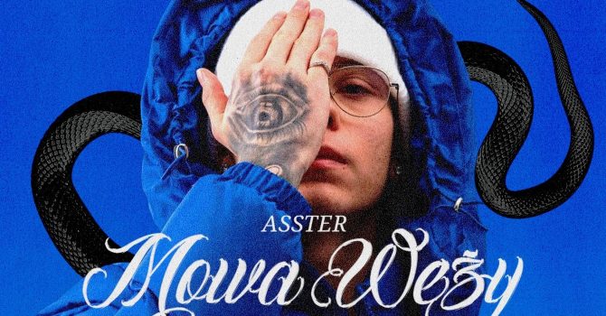 ASSTER SHOWCASE “Mowa Węży” | Prozak 2.0