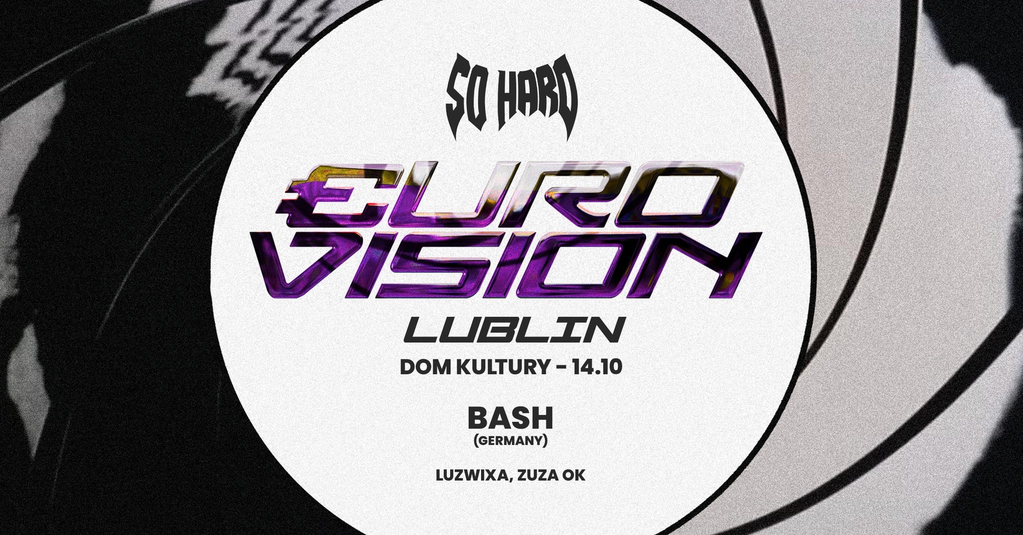 SO HARD EUROVISION TOUR ft. BASH | Lublin 14.10