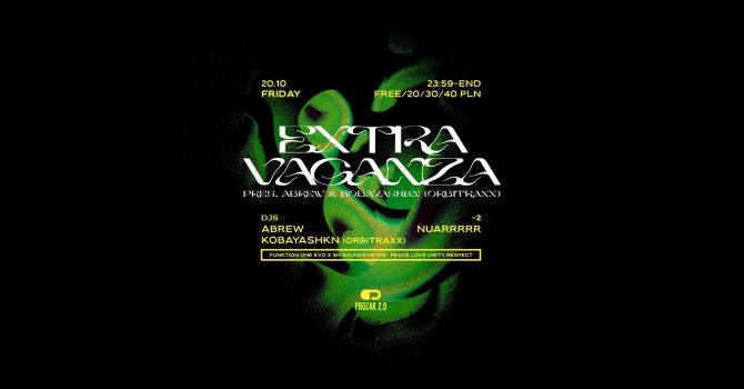 EXTRAVAGANZA: Abrew & Kobayashkn [Orbitraxx] | Prozak 2.0