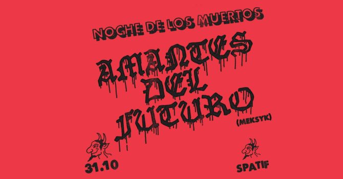 noche de los muertos | Cumbia | amantes del futuro