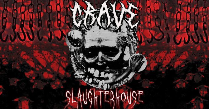 CRĀVE III: SLAUGHTERHOUSE