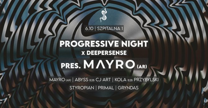 PROGRESSIVE NIGHT X DEEPERSENSE pres. MAYRO (AR)