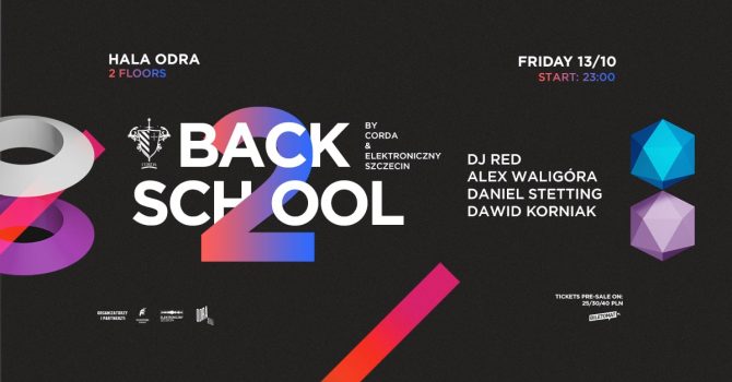 Back 2 School by Corda & Elektroniczny Szczecin
