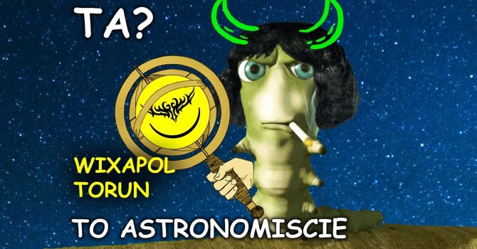 WIXAPOL TORUN… TA? TO ASTRONOMISCIE })