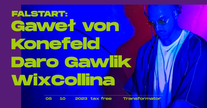 FALSTART: Gawel, Daro Gawlik, Wix Collina
