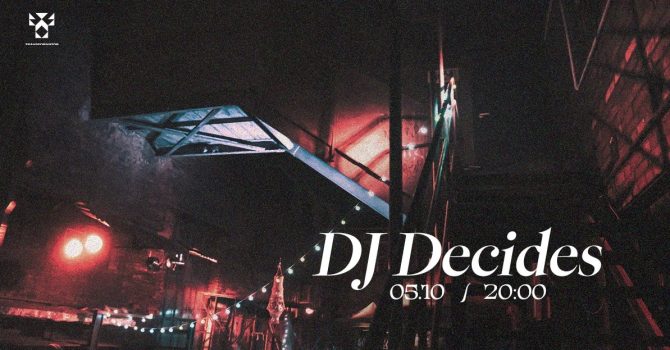 DJ DECIDES: F141 @ Ślepa Uliczka