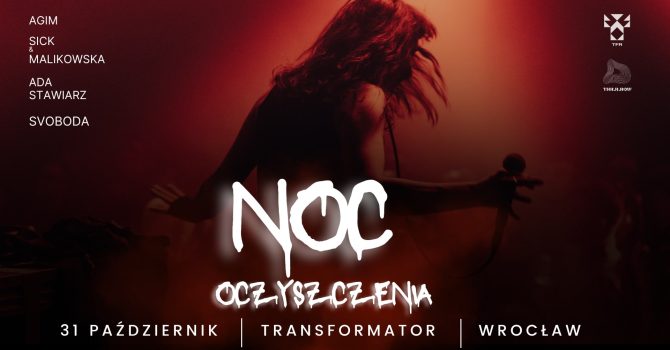 HALLOWEEN RAVE: Noc oczyszczenia