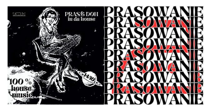 PRASOWANIE ! House Music All Night Long