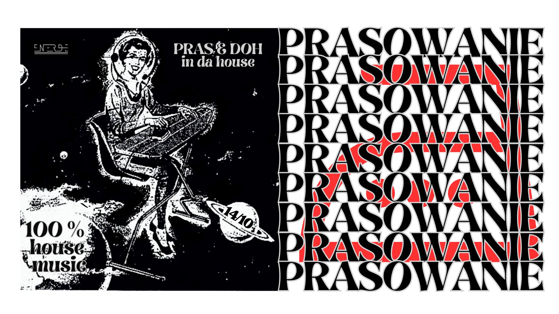PRASOWANIE ! House Music All Night Long