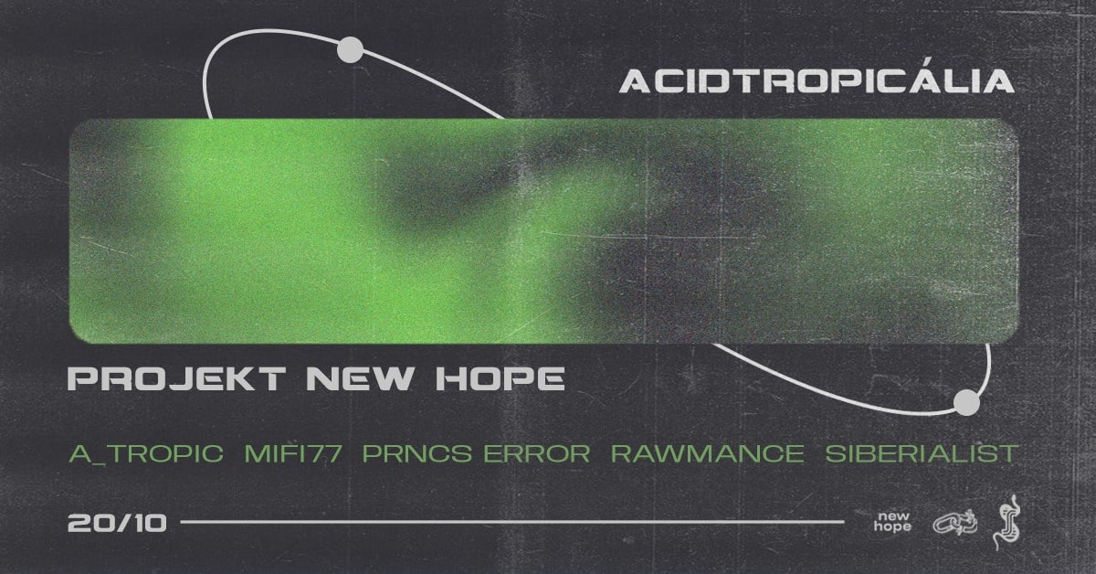SZ1: Acidtropicália B2B Projekt New Hope