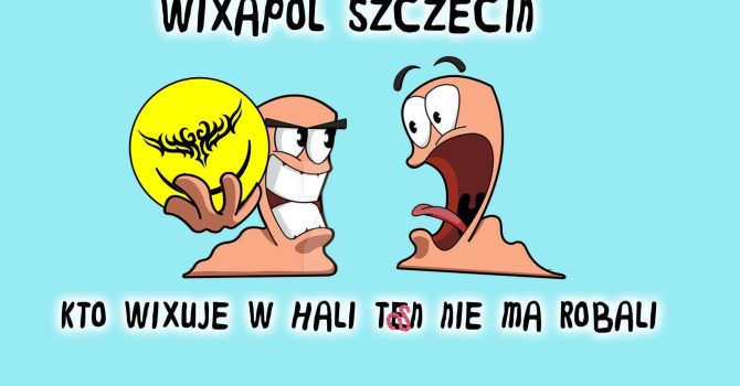WIXAPOL SZCZECIN }) KTO WIXUJE W HALI TO NIE MA ROBALI ({