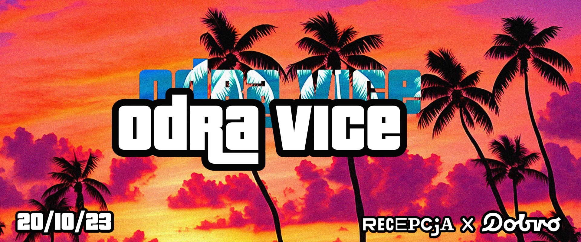 Odra Vice: Recepcja x Dobro