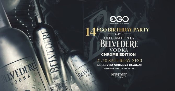 21.10 // 14 EGO BIRTHDAY PARTY CELEBRATION BY BELVEDERE // DAY 2