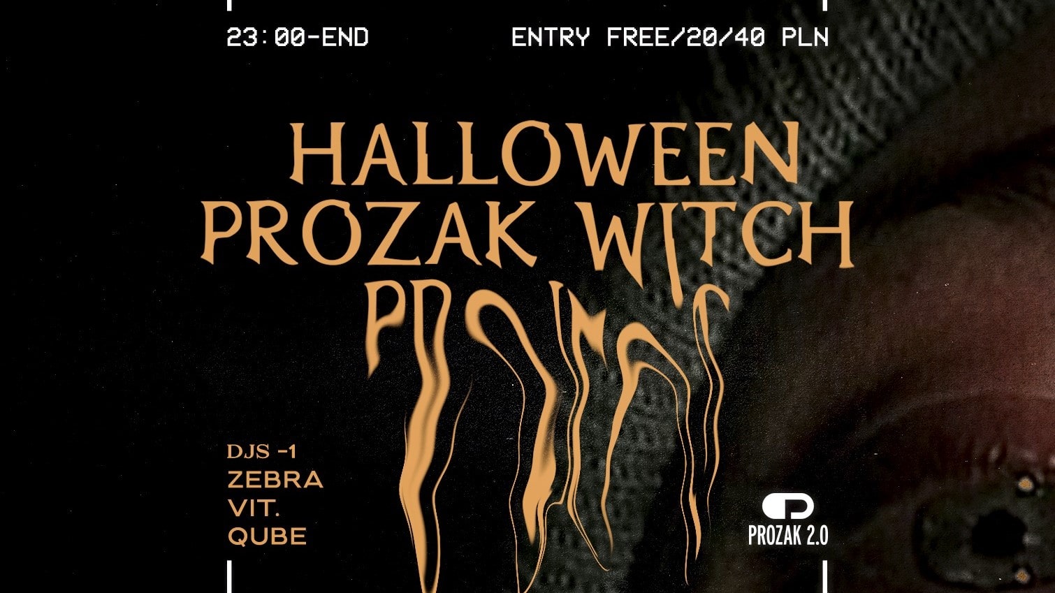 HALLOWEEN: Prozak Witch Project | Prozak 2.0