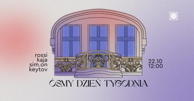 Ósmy dzień tygodnia #6: Rossi, Kaja, Keytov, SIM.on