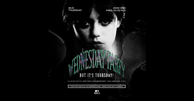 Wednesday Party | Halloween in Prozak 2.0