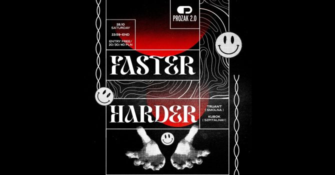 FASTER/HARDER: Truant & Kubok | Prozak 2.0